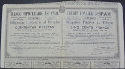 Banco Hipotecario Español. Obligación Hipotecaria al portador de 500 pesetas=500 francos, con interés de 30 pesetas/30 francos al año. Emisión de 20.0...