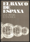 EL BANCO DE ESPAÑA, UNA HISTORIA ECONÓMICA. Felipe Ruiz Martín y otros. Banco de España. Madrid 1970. 540 páginas. Cartoné