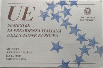 Repubblica Italiana. 5000 Lire. Presidenza Italiana della Comunità Europea 1996. Ag. Gig. 468. FDC. In confezione della zecca.