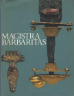 AA.VV. - Magistra Barbaritas. Milano, 1984. pp. 689, 556 immagini a colori 