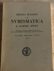AA.VV. Rivista Italiana di Numismatica e Scienze Affini fondata da Solone Ambrosoli nel 1888 edita dalla Società Numismatica Italiana in Milano. Vol. ...
