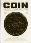 AA.VV. Coin Year Book 1983. London, 1983 Legatura ed., pp. 388, ill.