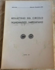 Bollettino del Circolo Numismatico Napoletano. Anno LVII Gennaio-Dicembre 1972. Brossura ed. pp. 66, ill. in b/n. Anno LVII Gennaio-Dicembre 1972. Dal...