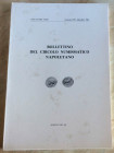 Bollettino del Circolo Numismatico Napoletano. Anno LXVIII-LXXI, Napoli, Gennaio 198n- Dicembre 1986. Brossura editoriale, 131pp., foto B/N, 9 articol...