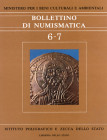 Bollettino di Numismatica N. 6-7 Gennaio-Dicembre 1986, Anno IV, serie I. Istituto poligrafico e Zecca dello Stato 1986. Cartonato ed. pp. 323, ill. i...