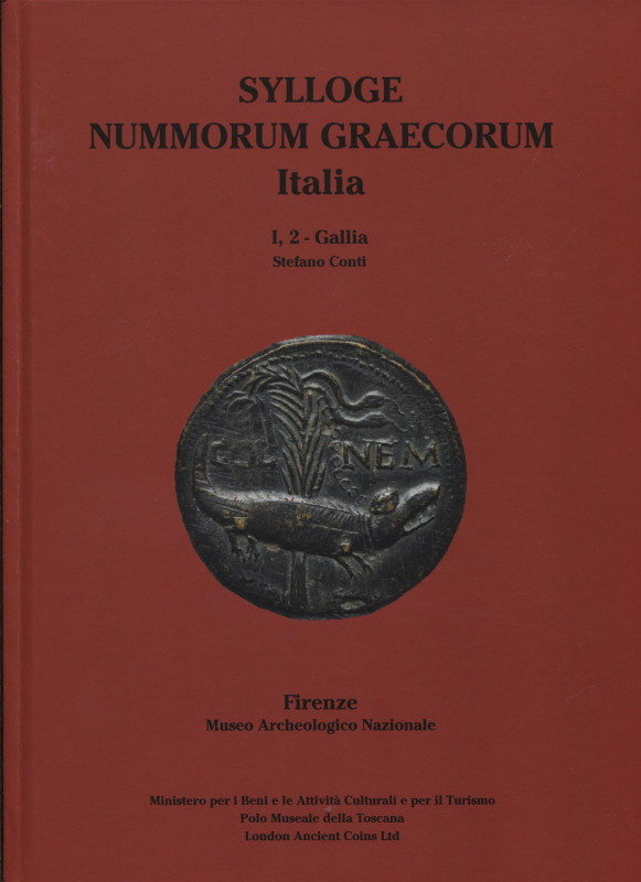 CONTI S. – Sylloge Nummorum Graecorum Italia I,2 –Gallia. Firenze, 2021. Pp.122,...