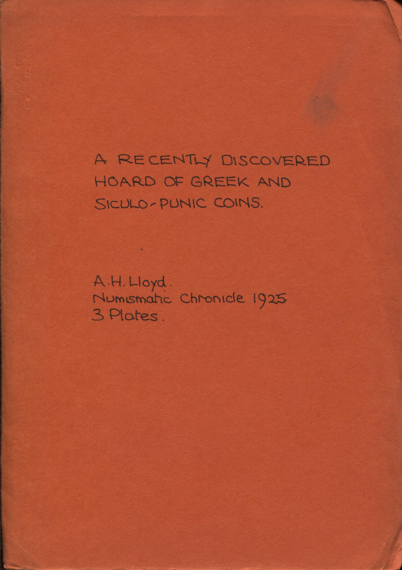 LIOYD A.H. – A recently discovered hoard of greek and siculo-punic coins. London...