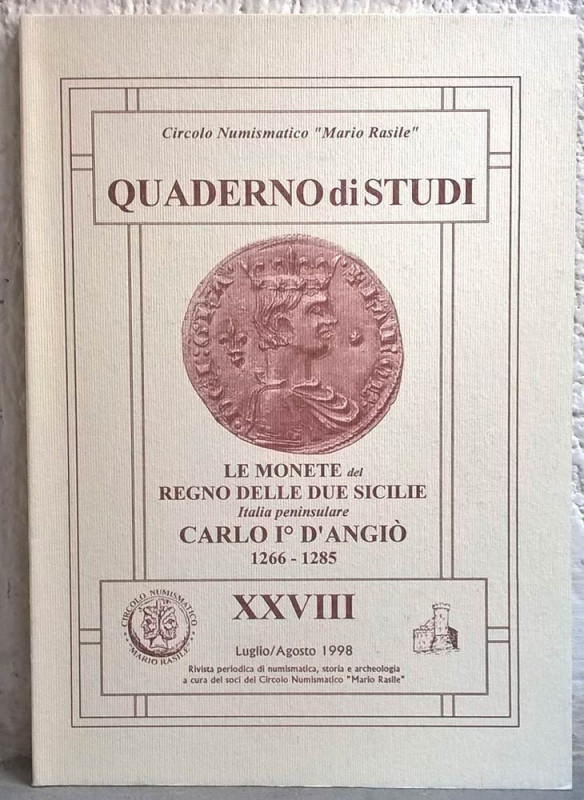 MORELLO A. – Le monete del Regno delle due Sicilie, Italia peninsulare, Carlo I ...