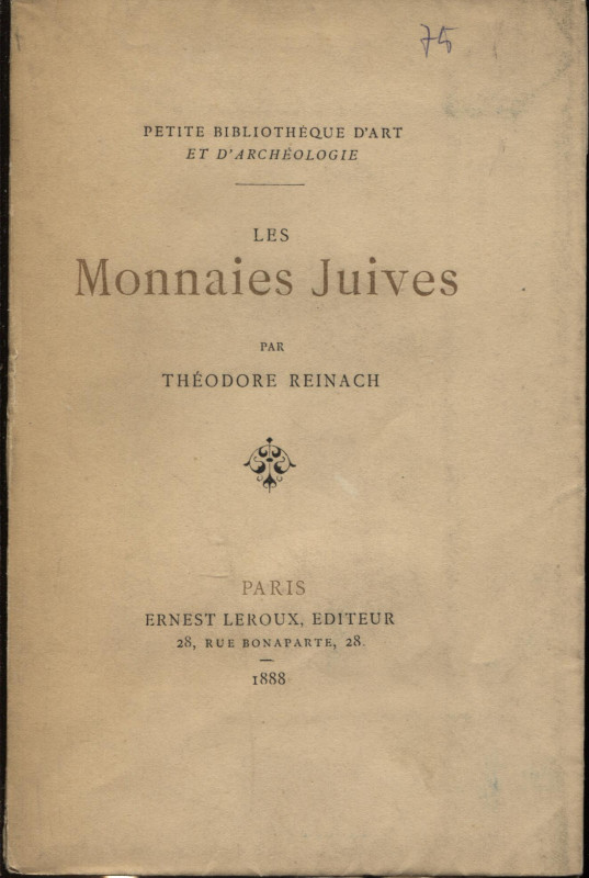 REINACH T. – Les monnaie Juives. Paris, 1888. Ril. editoriale, pp. 74, ill. nel ...