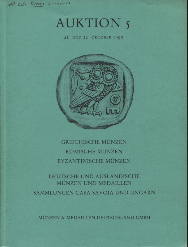 MUNZEN UND MEDAILLEN. Auktion 5. Stuttgart, 21\22- Oktober, 1999. Griechische mu...