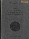 Sotheby’s. Catalogue of the Collection of Highly Important Greek and Roman Coins, Formed by Patrick A. Doheny, of Beverly Hills, California. London, 2...