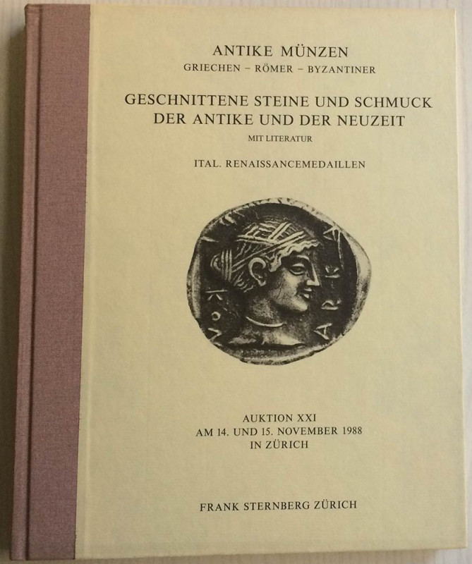 Sternberg F. Auktion XXI , Antike Munzen Griechen, Romer, Byzantiner, Geschnitte...