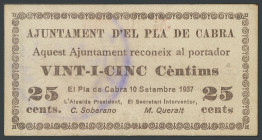 PLA DE CABRA (TARRAGONA). 25 Céntimos. 10 de Septiembre de 1937. (González: 9249). Raro. EBC.
