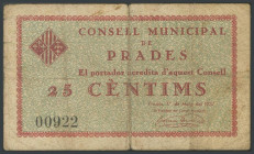 PRADES (TARRAGONA). 25 Céntimos. 1 de Mayo de 1937. (González: 9419). Muy raro. BC.