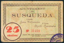 SUSQUEDA (GERONA). 25 Céntimos. 15 de Agosto de 1937. (González: 10069). Muy raro. MBC.