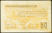 VILLALONGA DE TER (GERONA). 50 Céntimos. (1936ca). Serie A. (González: 10753). Muy raro. MBC+.
