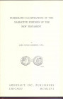 AKERMAN Y. J. – Numismatica illustration of the narrative portion of the new testament. Chicago, 1966. pp. 62, tavv. 1 + illustrazioni nel testo. Ril....