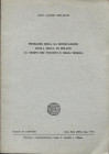 BELLONI G. – Problemi circa la monetazione della zecca di Milano al tempo dei Visconti e degli Sforza. Milano, 1967. Pp. 425 – 451, tavv. 2. Ril ed. b...