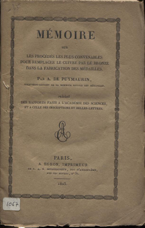 DE PUYMAURIN A. - Memoire sur les procedes les plus convenables pour remplacer l...