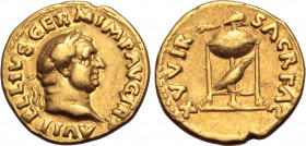 Vitellius AV Aureus. Rome, late April - 20 December AD 69. A VITELLIVS GERM IMP AVG TR P, laureate head to right / XV VIR SACR FAC, tripod-lebes, dolp...