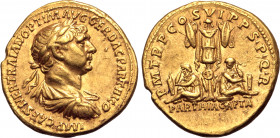 Trajan AV Aureus. Rome, AD 116. IMP CAES NER TRAIAN OPTIM AVG GER DAC PARTHICO, laureate, draped and cuirassed bust to right / P M TR P COS VI P P S P...
