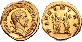 Trajan Decius AV Aureus. Rome, AD 249-251. IMP C M Q TRAIANVS DECIVS AVG, laureate and cuirassed bust to right / PANNONIAE, the two Pannoniae, veiled ...