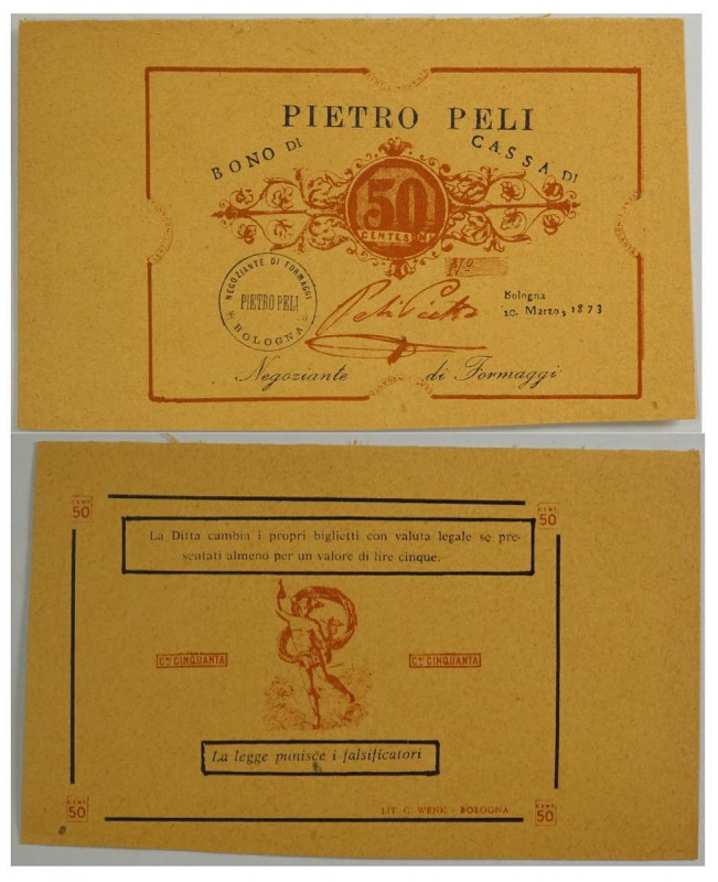 Bologna, Pietro Peli negoziante di formaggi, buono da 50 Centesimi 1873, SUP