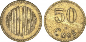 50 Céntimos. ANTEQUERA (MÁLAGA). MUY RARA. Latón. MBC+.