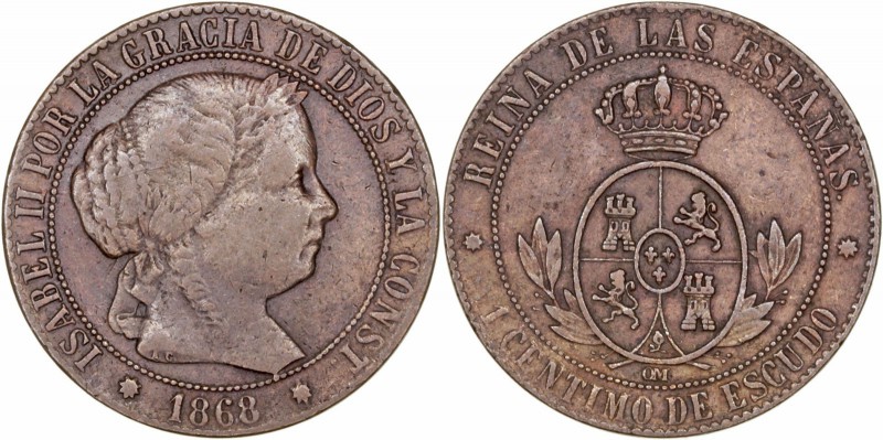 MONARQUÍA ESPAÑOLA
ISABEL II
Céntimo de Escudo. AE. Barcelona OM. 1868. Cal.65...