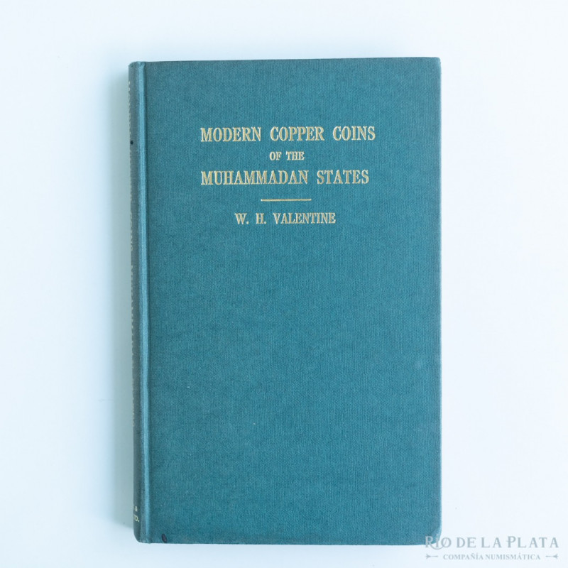 Libro. Modern Copper Coins of the Muhammadan States. W. H. Valentine. Reimpresió...