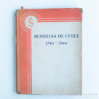 Libro. Monedas de Chile: 1743-1944