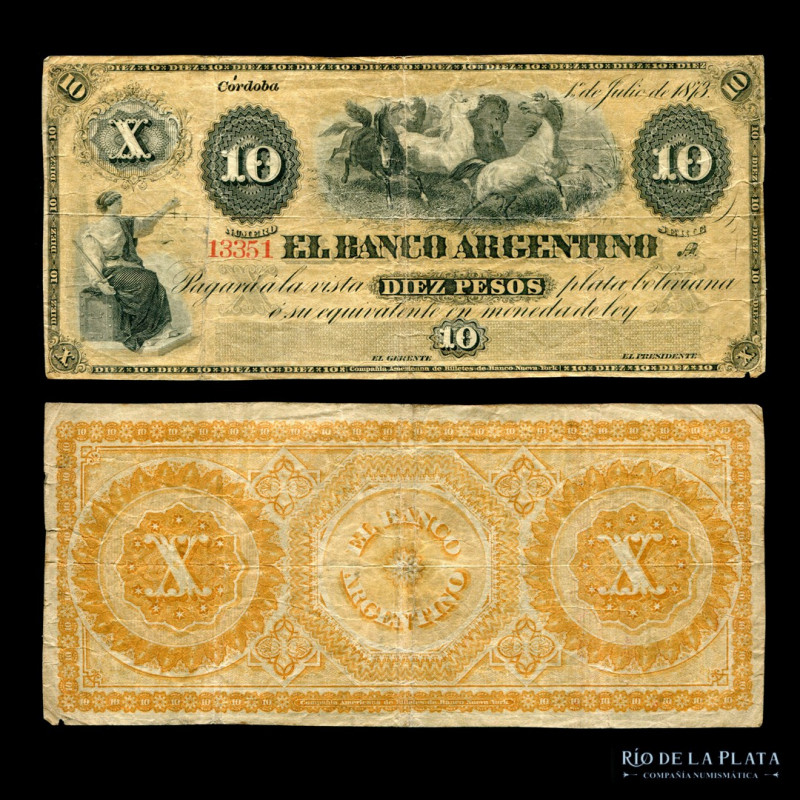 Argentina. Córdoba. El Banco Argentino. 10 Pesos 01/07/1873 remainder. Bauman CO...