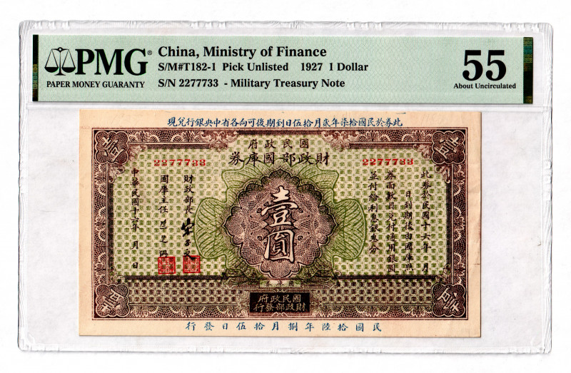 China Military Treasury Note 1 Dollar 1927 PMG 55
S/M# T182-1; AUNC