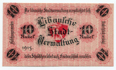 Latvia Libau 10 Roubles 1915 
Ryab. 22209; AUNC
