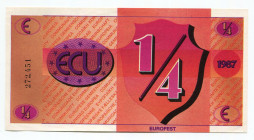 Europe Eurofest 1/4 Ecu 1987
# 272451; Only valid at the Cinquantenaire during the 1987 European Festivities; UNC