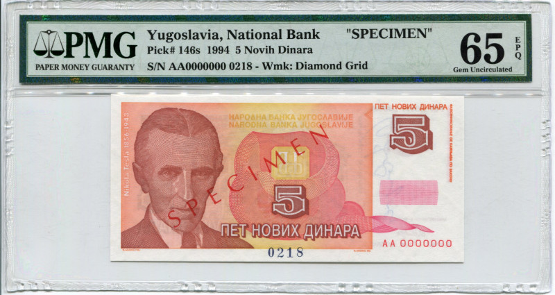 Yugoslavia 5 Dinara 1994 Specimen PMG 65 EPQ
P# 146s; #0218