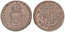 Franz I. 1806 - 1835
1/4 Kreuzer, 1816. S Schmöllnitz
2,27g
Fr. 553
stgl