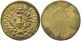 PESO MONETALE. Doppia di Savoia. AE (9,15 g). SPL