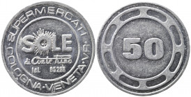 COLOGNA VENETA. Gettone Supermercati Sole. Valore 50. Al (2,47 g). qFDC