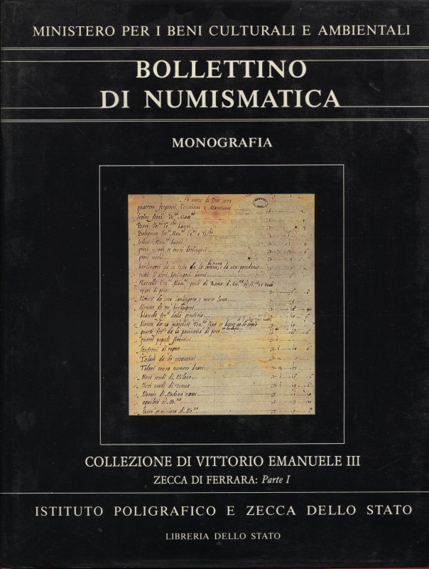 A.A.V.V. - Collezione di Vittorio Emanuele III di Savoia. Zecca di Ferrara. Part...