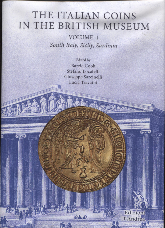 A.A.V.V. - The italian coins in the British Museum. Vol. I. South Italy, Sicily,...