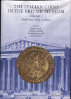 A.A.V.V. - The italian coins in the British Museum. Vol. I. South Italy, Sicily, Sardinia. Bari, 2020. Pp. x – 570, con 2027 ill. nel testo a colori. ...