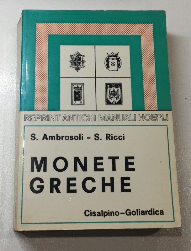 Ambrosoli S. Ricci S. Monete Greche. Ristanpa Milano 1983. Brossura ed. pp. 626,...