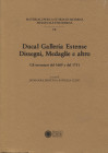 BENTINI J., CURTI P. - Ducal Galleria Estense: Dissegni, Medaglie e altro, gli inventari del 1669 e del 1751. Modena, 1990. pp. 117. brossura ed. buon...