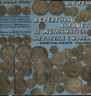 CIFERRI R. - Repertorio alfabetico di numismatica medioevalee moderna principalmente italiana. Pavia, 1963. 2 vol. completo. Pp. 1022. ril ed buono st...