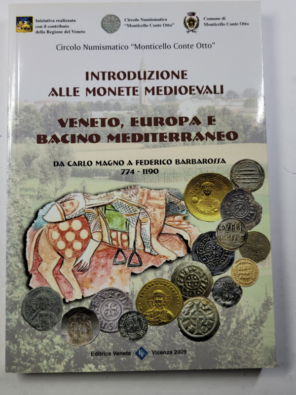 Circolo Numismatico "Monticello Conte Otto" Introduzione alle monete medioevali-...