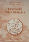 D’andrea A., Tafuri G., Le Monete della Messapia. Edizioni d’Andrea, 2009. Brossura editoriale, pp. 207, illustrazioni in b/n e catalogo delle monete....