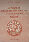 D’Andrea A., Le monete delle zecche minori della Campania. Vol. I. Roseto s.d. Brossura editoriale, pp. 300, tavv. 11 a colori, illustrazioni nel test...