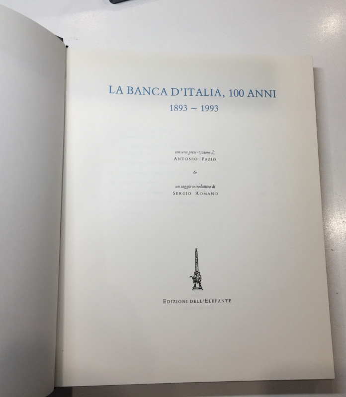 Fazio A. Romano S. La Banca D' Italia, 100 Anni (1893-1993). 1993. Tela ed. Con ...