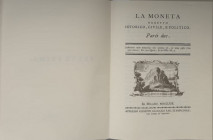 Franzi S. La Moneta oggetto Istorico, Civile e Politico. Bergamo 1987. Cartonato ed. con titolo in oro al dorso, pp. 198. Buono stato.